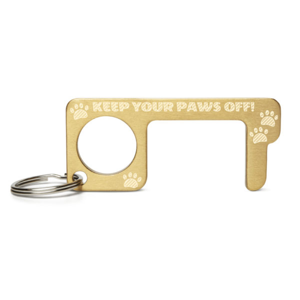 Keep Your Paws Off! Engraved Brass Touch Tool