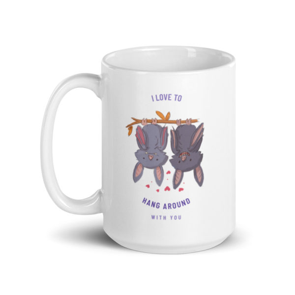 I Love to Hang Around with You Bat Mug - Image 4