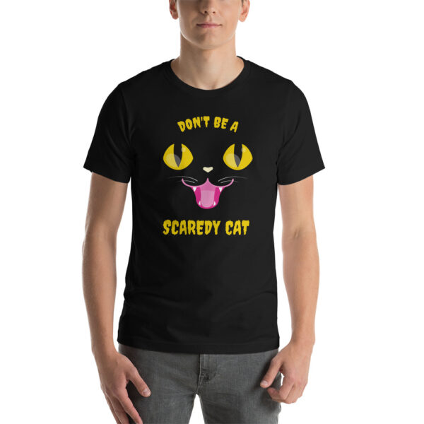 Don't Be a Scaredy Cat Short-Sleeve Unisex Halloween T-Shirt