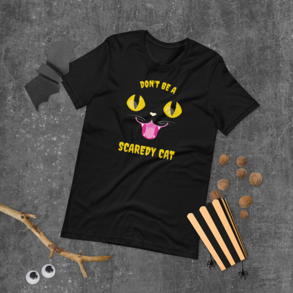 Don't Be a Scaredy Cat Short-Sleeve Unisex Halloween T-Shirt - Image 2