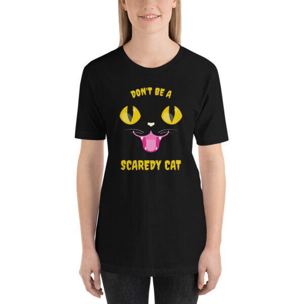 Don't Be a Scaredy Cat Short-Sleeve Unisex Halloween T-Shirt