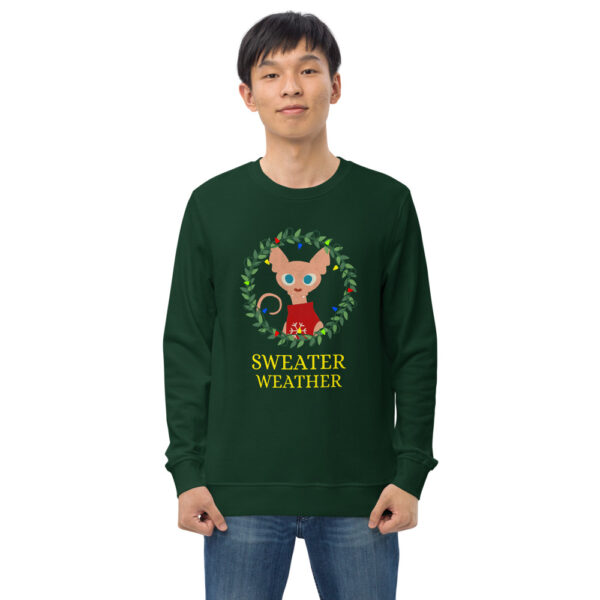 Sweater Weather Unisex Organic Sweatshirt - Image 3